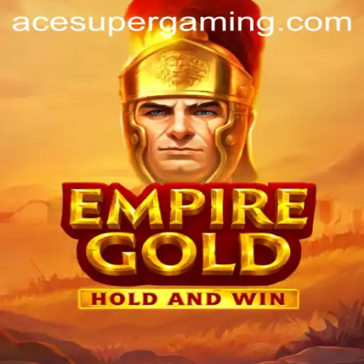 Exploring the World of EmpireGold: Mastering the Game with Ace Super Strategies