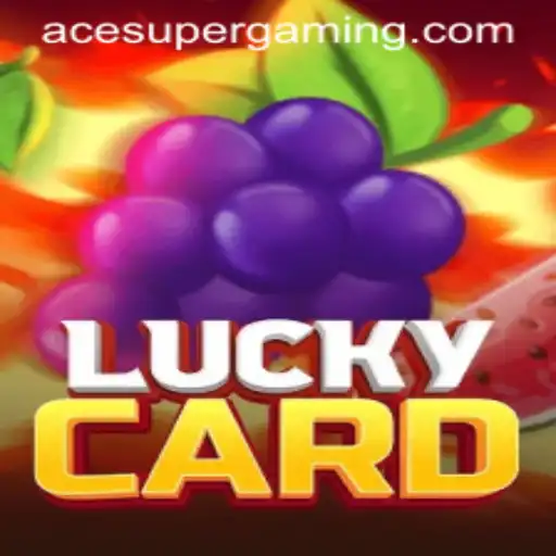 Ace Super: The Riveting World of LuckyCard