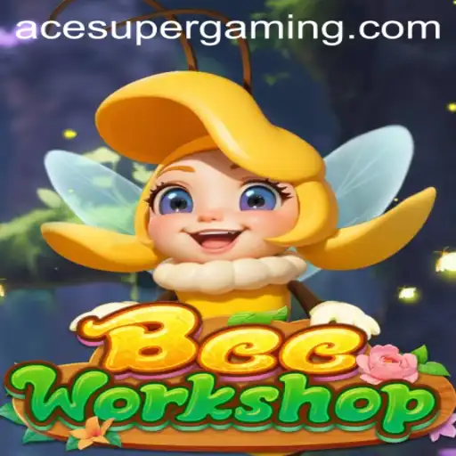 BeeWorkshop: The Ace Super Experience