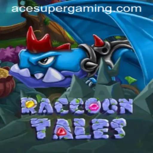 Discover the World of RaccoonTales: A New Gaming Adventure with Ace Super Adventures